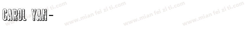 carol yan字体转换